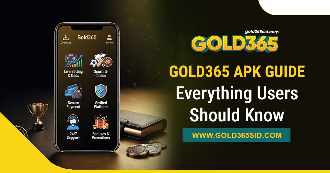 Gold365 APK guide showing key features, platform usability, secure access, and beginner-friendly information