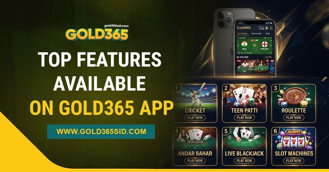 Gold365 app features guide showing sports betting, casino games, account management, mobile access, and user experience