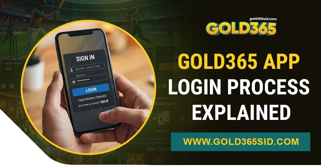 Gold365 App login process explained with a step-by-step access guide