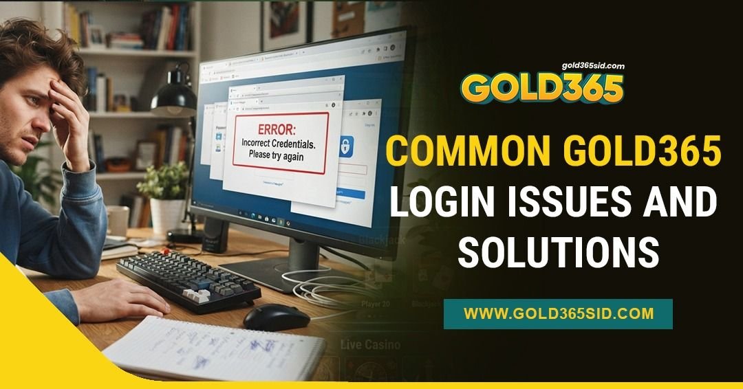 Gold365 login page showing common login issues and troubleshooting solutions