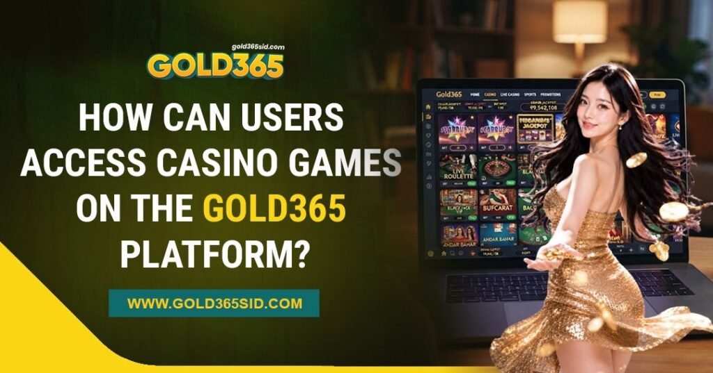 Gold365 casino games platform showing the game selection and account access interface