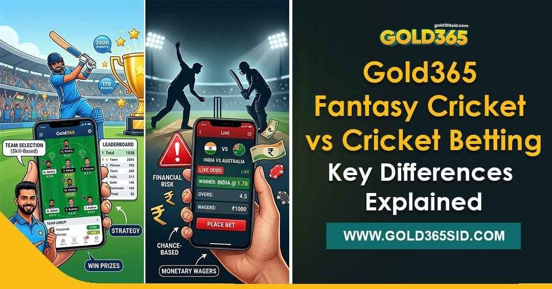 Gold365 fantasy cricket team creation screen compared alongside live cricket betting odds interface.