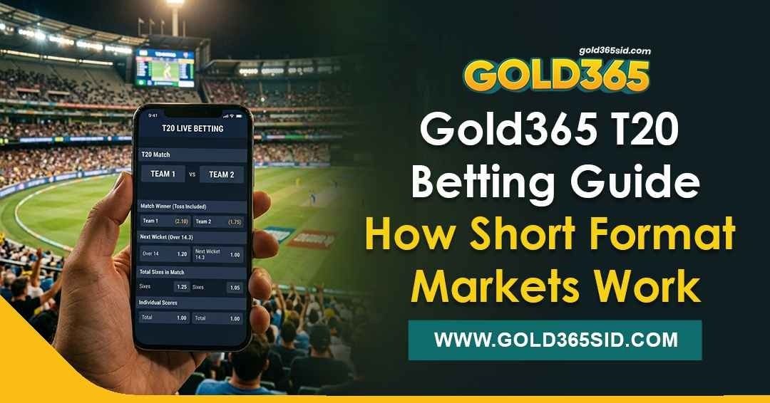 Gold365 T20 betting guide screen on a mobile phone displaying live fast-paced match odds, powerplay over lines, and total run markets.