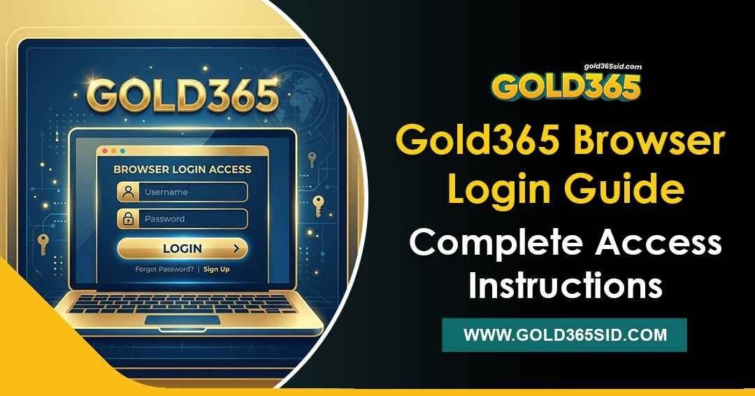 Gold365 browser login guide showing the general account access process and login instructions.