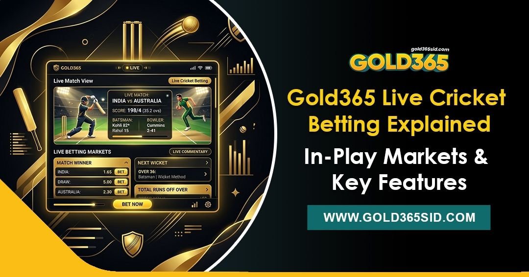 A detailed platform overview displaying Gold365 live cricket betting markets, real-time odds, in-play statistics, and user-friendly navigation controls.