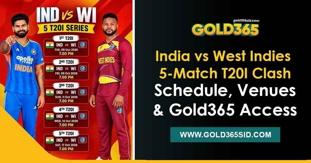 India vs West Indies T20I Series match schedule, squads and Gold365 ID guide